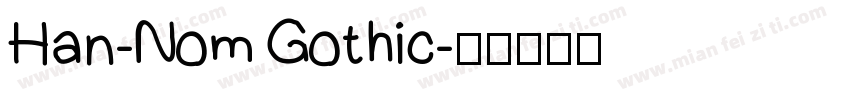 Han-Nom Gothic字体转换